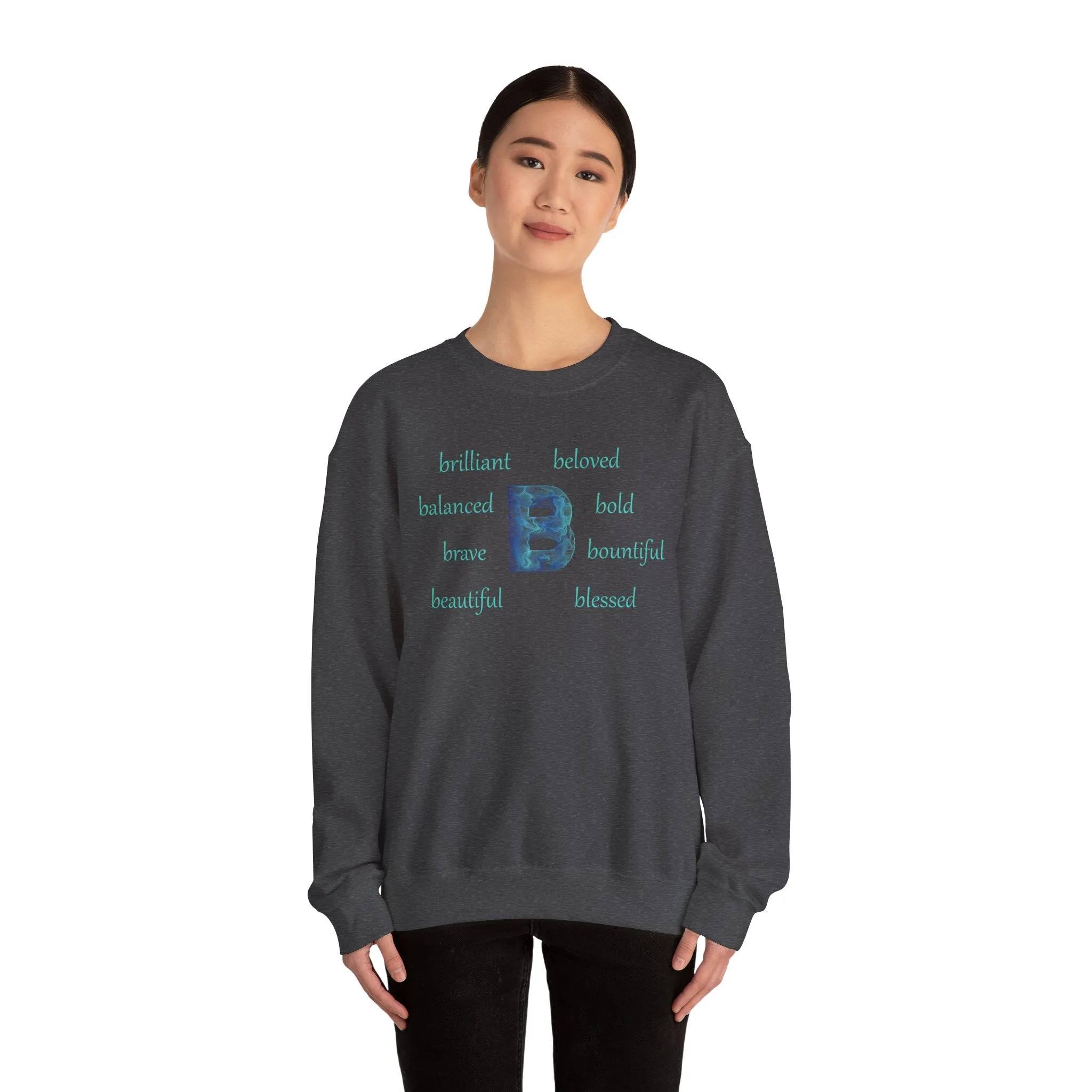 B Alphabet Sweatshirt, Motivational, Alphabet Initial "B", Motivational, Mental Health Unisex Heavy Blend™ Crewneck, Self-affirming Sweatshirt