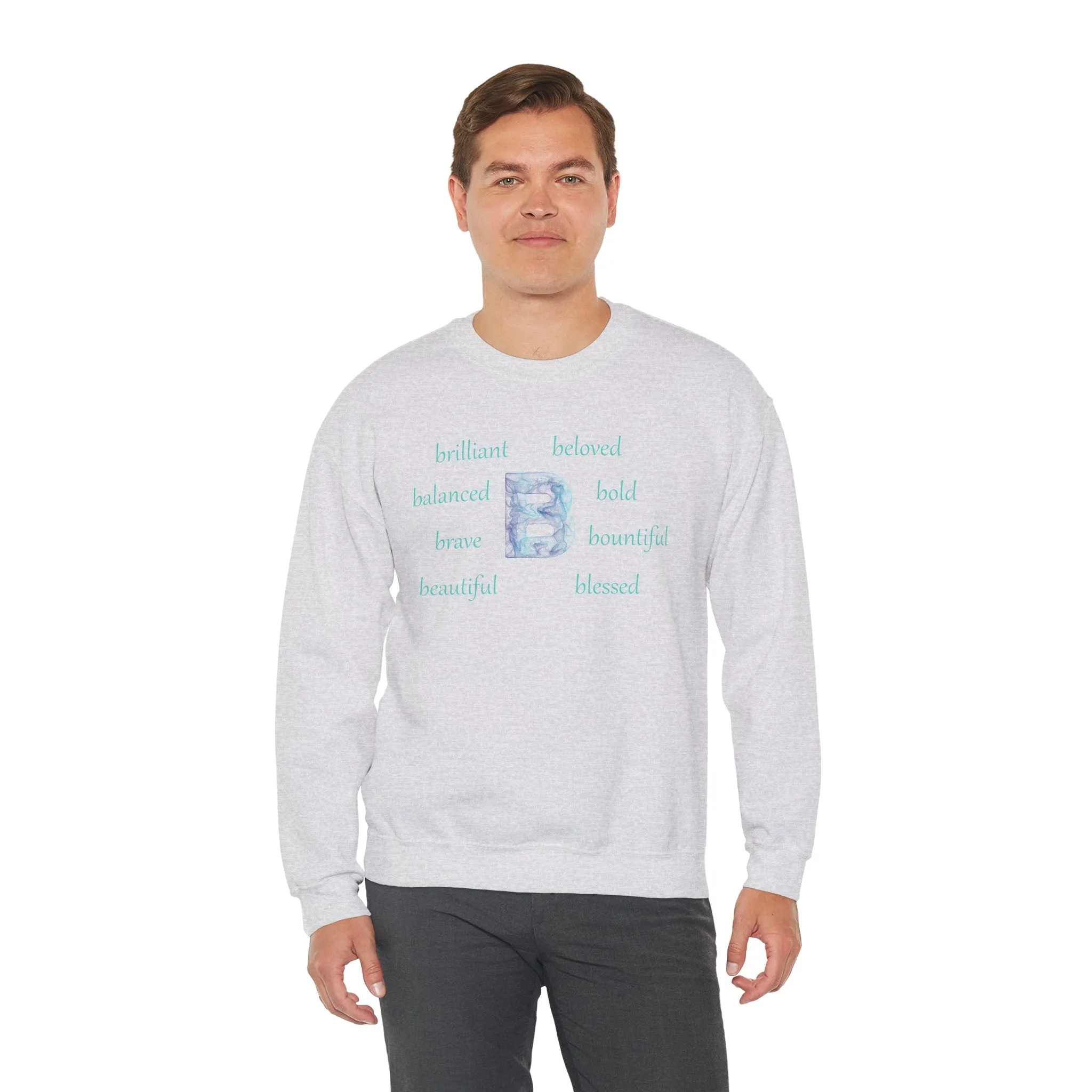 B Alphabet Sweatshirt, Motivational, Alphabet Initial "B", Motivational, Mental Health Unisex Heavy Blend™ Crewneck, Self-affirming Sweatshirt