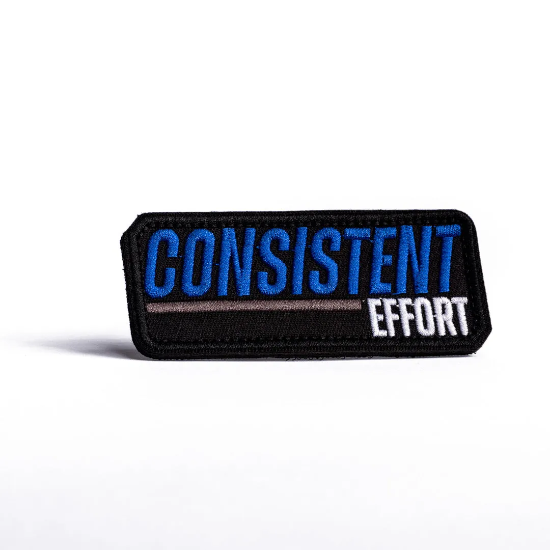 Consistent Effort - Velcro Patch