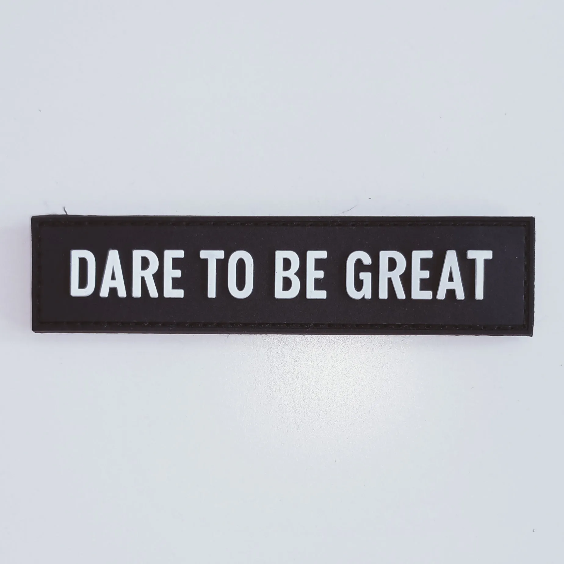 Dare to be Great - Velcro Patch