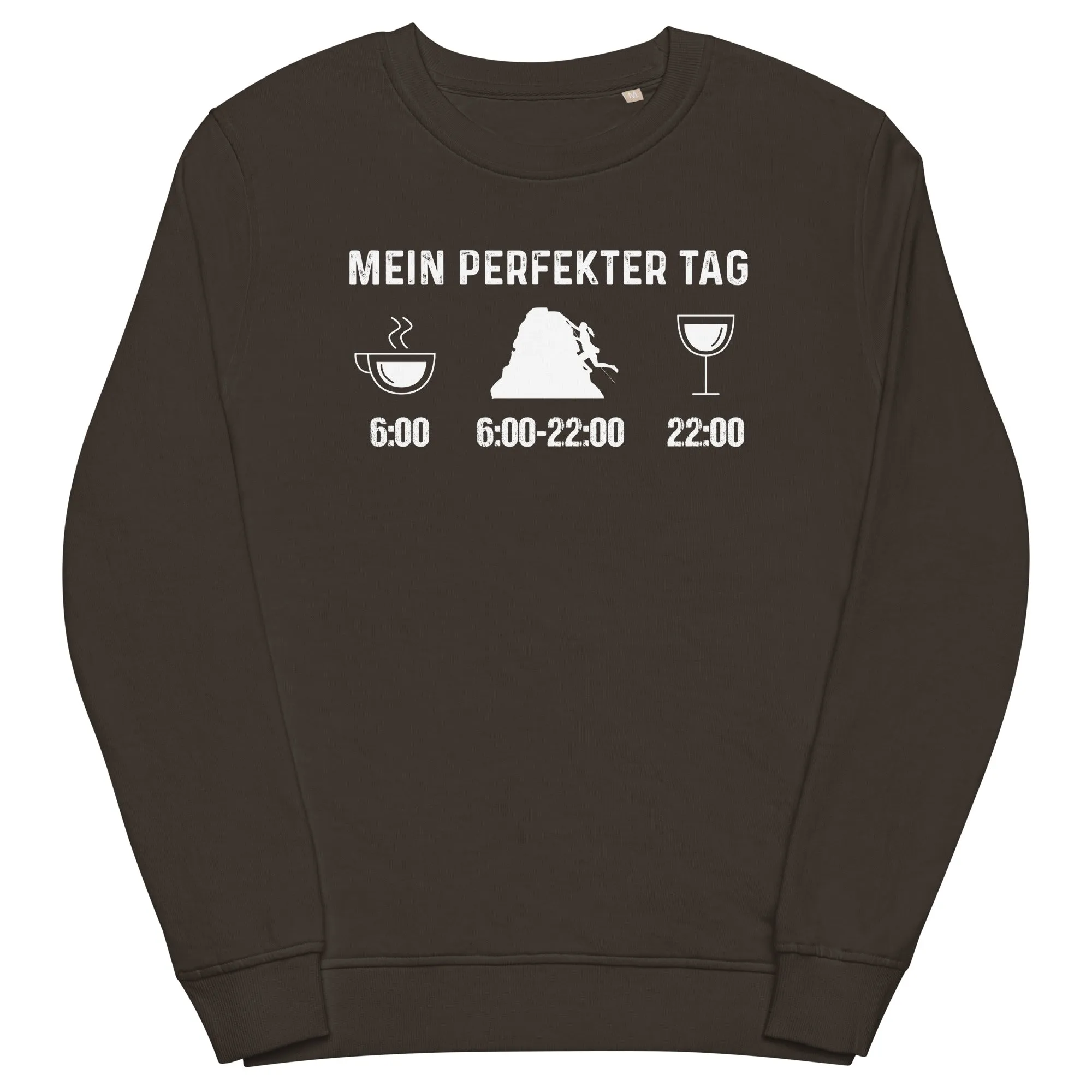 Mein Perfekter Tag 1 - Unisex Premium Organic Sweatshirt