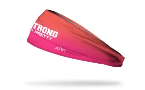 Strong Is Pretty Headband